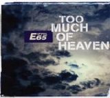 Eiffel 65 - Too Much Of Heaven single