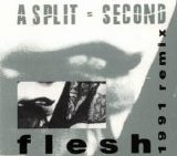 A Split Second - Flesh Remix single