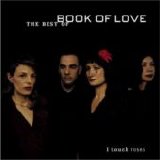 Book Of Love - I Touch Roses: The Best Of