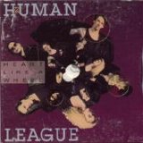 Human League - Heart Like A Wheel promo single