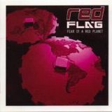 Red Flag - Fear Of A Red Planet