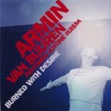 Armin Van Buuren & Justine Suissa - Burned With Desire feat justine suissa single