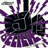 Chemical Brothers - Believe feat. the Flaming Lips single