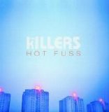 Killers - Hot Fuss