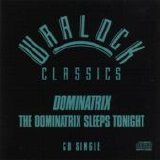 Dominatrix - The Dominatrix Sleeps Tonight single