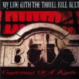 My Life With The Thrill Kill Kult - Confessions Of A Knife (Remastered)