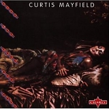 Curtis Mayfield - Give, Get, Take and Have