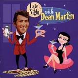 Dean Martin - Late at Night With Dean Martin