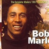 Marley, Bob - The Complete Wailers 1967-1972 Part 1