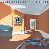 The Small Faces - 78 In The Shade