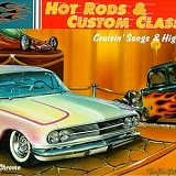 Various artists - Hot Rods & Custom Classics