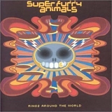 Super Furry Animals - Rings Around the World