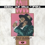 Various artists - Soul Hits Of The '70s: Didn't It Blow Your Mind, Vol. 9