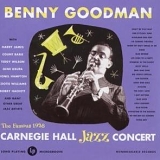 Goodman, Benny - 1938 Carnegie Hall Jazz Concert