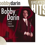 Bobby Darin - Bobby Darin The Hit Singles Collection