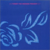 Wedding Present, The - Tommy