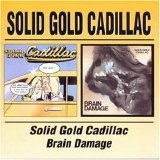 Solid Gold Cadillac - Solid Gold Cadillac / Brain Damage