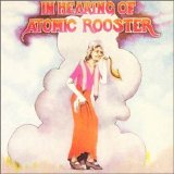 Atomic Rooster - In Hearing of Atomic Rooster