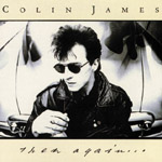 James, Colin - Then Again