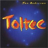 Jon Anderson - Toltec