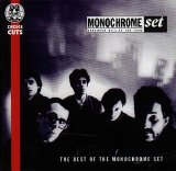 Monochrome Set, The - Tomorrow Will Be Too Long