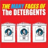 The Detergents - The Many Faces Of The Detergents