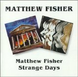 Matthew Fisher - Matthew Fisher / Strange Days