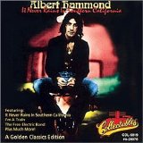 Hammond, Albert - It Never Rains In Southern California -Golden Classics Edition