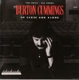 Cummings, Burton - Up Close And Alone