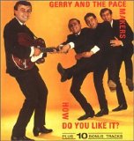 Gerry & The Pacemakers - How Do You Like It