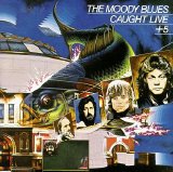 Moody Blues - Caught Live + 5