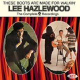 Hazlewood, Lee - These Boots are Made for Walkin' - The Complete MGM Recordings