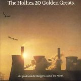 Hollies, The - 20 Golden Greats: 20 Great Sounds That Grew Out of the North