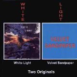 White Light - White Light / Velvet Sandpaper