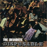 The Deviants - Disposable (Remastered)