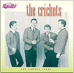 The Crickets - The Crickets : The Liberty Years