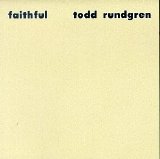 Rundgren, Todd - Faithful