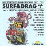 Various artists - Surf & Drag - Volume 2 - More Sounds From The Beach And Strip!