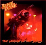 April Wine - Nature of the Beast