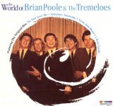 Poole, Brian & The Tremeloes - The World Of Brian Poole And The Tremeloes