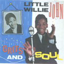 Little Willie John - Grits And Soul