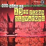 The 13th Floor Elevators - Best of The 13th Floor Elevators