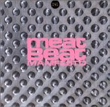 Meat Beat Manifesto - 99%