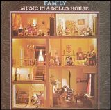 Family - Music In A Doll's House