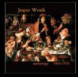 Jasper Wrath - Anthology 1969-1976