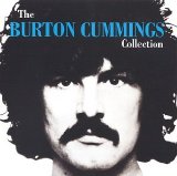 Cummings, Burton - The Burton Cummings Collection