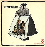 Fat Mattress - Fat Mattress II