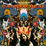 Canned Heat - Uncanned! The Best Of