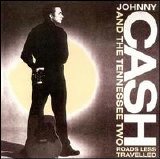 Johnny Cash - Roads Less Travelled