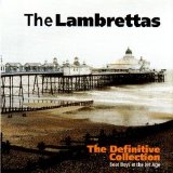 The Lambrettas - The Definitive Collection : Beat Boys In The Jet Age